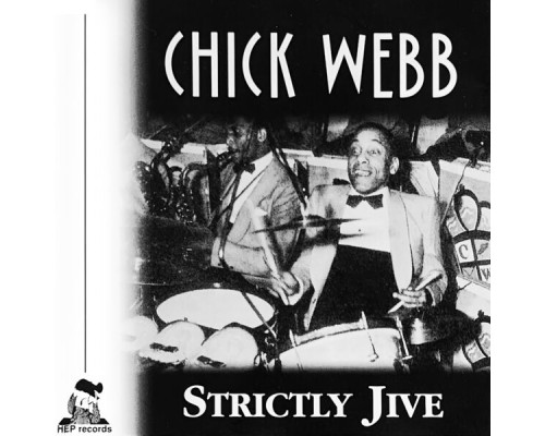 Chick Webb - Strictly Jive