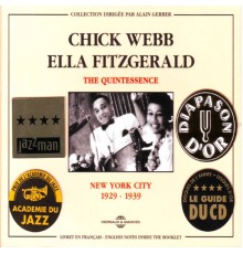 Chick Webb - The Quintessence Webb Fitzgerald 1929-1939: New York