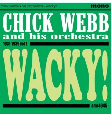 Chick Webb - Wacky!