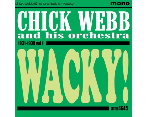 Chick Webb - Wacky!