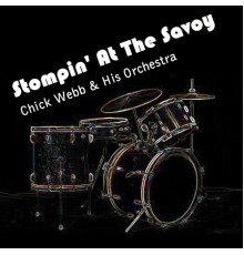 Chick Webb & His Orchestra - Stompin' At The Savoy