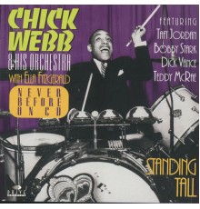 Chick Webb & His Orchestra - Standing Tall
