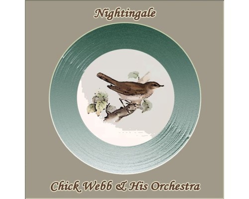 Chick Webb & His Orchestra - Nightingale