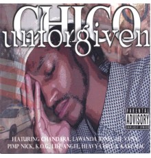 Chico - Unforgiven