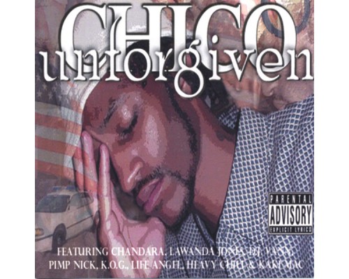 Chico - Unforgiven