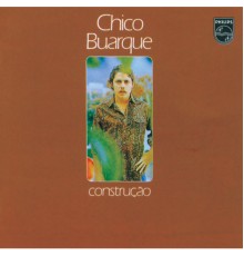 Chico Buarque - Construção