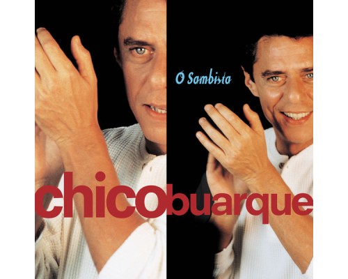 Chico Buarque - O Sambista