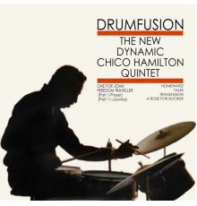 Chico Hamilton - Drumfusion