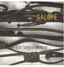 Chico Saraiva & Daniel Murray - Galope