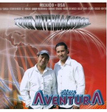 Chicos Aventura - Tour Internacional