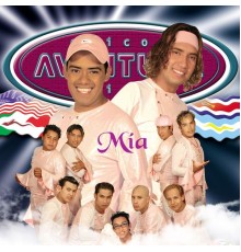 Chicos Aventura - Mía