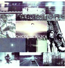 Chicos de Nazca - Ether