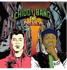 Chiddy Bang - The Preview