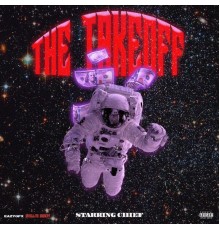 Chief - The TakeOff