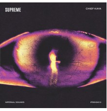 Chief Kaya - Supreme