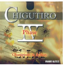 Chigutiro Phase IV - Champions In Action