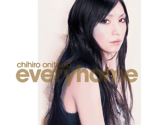 Chihiro Onitsuka - Everyhome