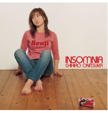 Chihiro Onitsuka - Insomnia