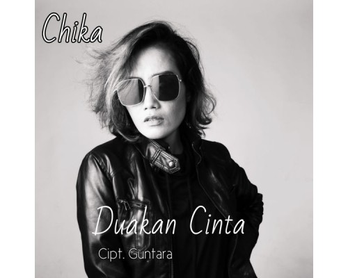 Chika - Duakan Cinta