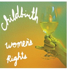 Childbirth - Women's Rights