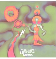 Childhood - Lacuna