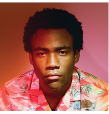 Childish Gambino - Because the Internet