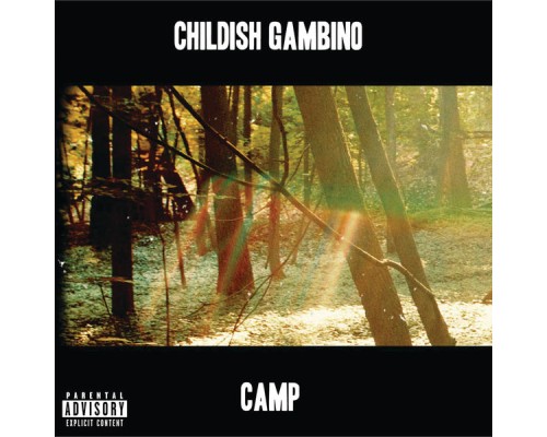 Childish Gambino - Camp