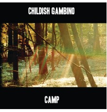 Childish Gambino - Camp