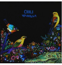 Chili Vanilla - Chili Vanilla