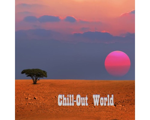 Chill - Chill out World