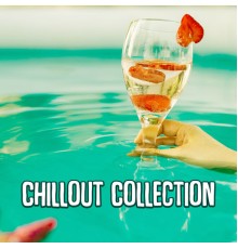 Chill Lounge Music System - Chillout Collection – Music for Relaxation, Soothing Waves, Tropical Lounge Music, Rest on the Beach