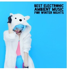 Chill Out 2016, Fantasy World Factory, Ultimate Chill Music Universe - Best Electronic Ambient Music for Winter Nights: Intense Study Session with Concentration Music