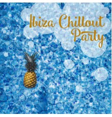 Chill Out 2016, Ibiza Chill Out Classics, Best of Hits - Ibiza Chillout Party – Ibiza Vibes, Chill Out Hits, Best of Chill, Drink Bar