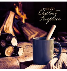 Chill Out 2018, Ambiente - Winter Chillout Fireplace: 15 Ambient Winter Songs for Deep Relaxation, Positive Attidtude, Warm Feelings, Chilled Moods, Chillout Lounge Music