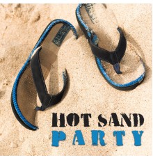 Chill Out Beach Party Ibiza - Hot Sand Party – Chillout, Hot Vibes, Party Hits, Summer Music, Chill Out 2017, Costa Del, Sol, Ibiza Club