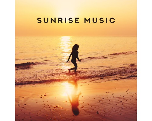 Chill Out Lounge Cafe Essentials - Sunrise Music: Chillout Waves 2019 Chill Out Lounge Cafe Essentials - Sunrise Music: Chillout Waves 2019