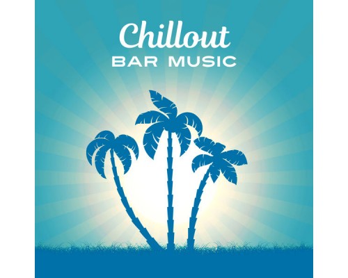 Chill Out Lounge Cafe Essentials - Chillout Bar Music – Deep Electronic Music, Chillout, Summer Vibes, Chill Out, Coffee Time on the Morning Chill Out Lounge Cafe Essentials - Chillout Bar Music – Deep Electronic Music, Chillout, Summer Vibes, Chill Out, Coffee Time on the Morning
