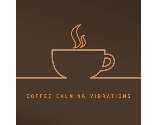 Chill Out Lounge Cafe Essentials, Cafe Del Sol - Coffee Calming Vibrations - Coffee & Relax, Summer Music, Deep Relax, Calm Down, Relaxing Beats, Cafe Lounge Hits, Chillax Chill Out Lounge Cafe Essentials, Cafe Del Sol - Coffee Calming Vibrations - Coffee & Relax, Summer Music, Deep Relax, Calm Down, Relaxing Beats, Cafe Lounge Hits, Chillax