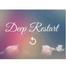 Chill Out Music Zone - Deep Restart – Chill Out Music, Relaxing Sounds, Best Summer Music
