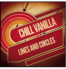 Chill Vanilla - Lines and Circles