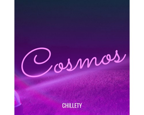 Chillety - Cosmos