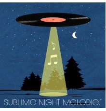 Chillhop Recordings - Sublime Night Melodies (LoFi Jazzy Beats for Night Time Relaxation, Space and Jazzy Vibes, Beats for Chilling and Daydreaming)