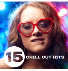 Chillout - 15 Chill Out Hits