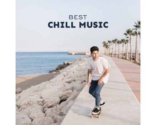 Chillout Café - Best Chill Music Chillout Café - Best Chill Music