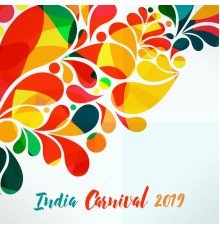 Chillout Café, Chillout Lounge - India Carnival 2019 – Oriental Chill Out, Tantric Hits, Chillout Lounge, Erotic Dance, India Party 2019