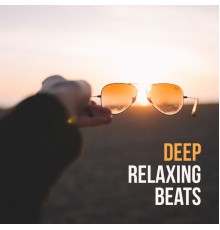 Chillout Lounge - Deep Relaxing Beats