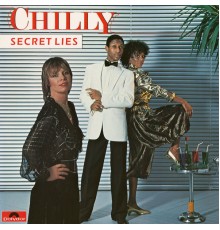 Chilly - Secret Lies