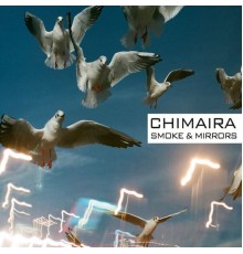 Chimaira - Smoke & Mirrors