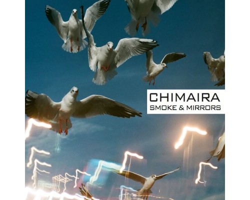 Chimaira - Smoke & Mirrors