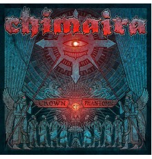 Chimaira - Crown of Phantoms